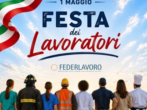 Giornata Mondiale sulla Salute e la Sicurezza sul lavoro, Festa del Primo Maggio e Decreto-Lavoro